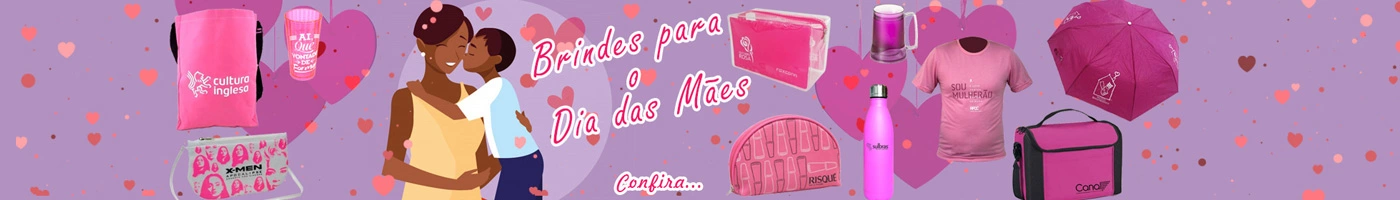 Brindes para o Dia das Mães