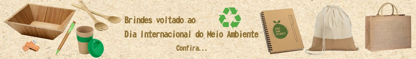 Brindes para o Dia do Meio Ambiente