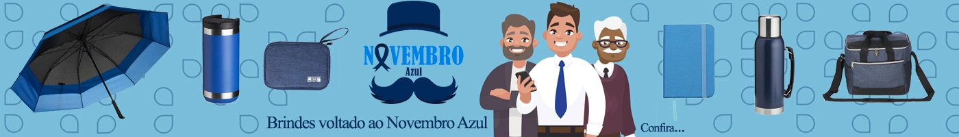 Brindes para Novembro Azul